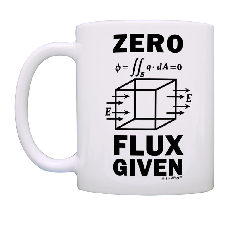 ThisWear Science Nerd Gifts for Adults Zero Flux Given Gauss Law Physics Science Teacher Gifts Funny Science Gift 11oz Ceramic Coffee Mug with Handle - Image 3